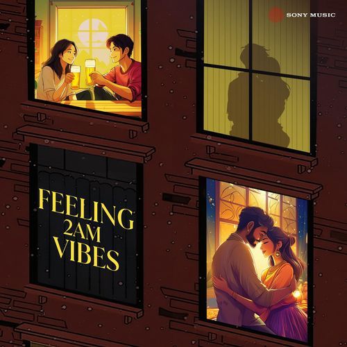 Feeling 2AM Vibes Amitabh Bhattacharya MP3 Download